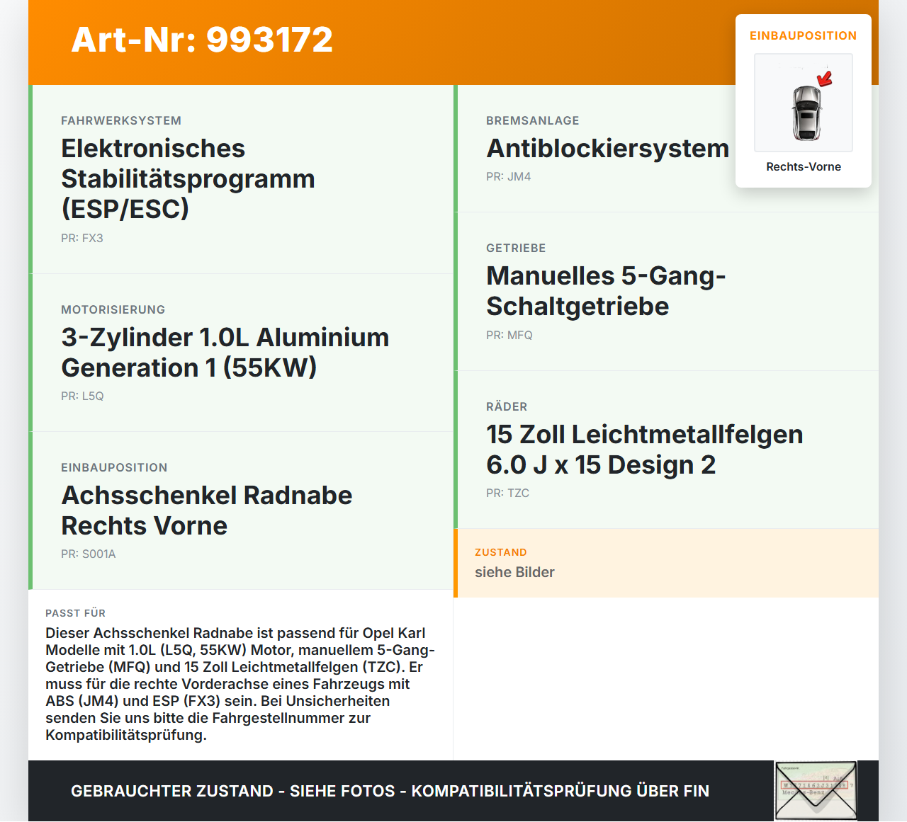 Opel Karl 1,0 55KW Achsschenkel Radnabe Rechts Vorne Opel Karl 2017 94525787 3082300 gebraucht Vorschau 3