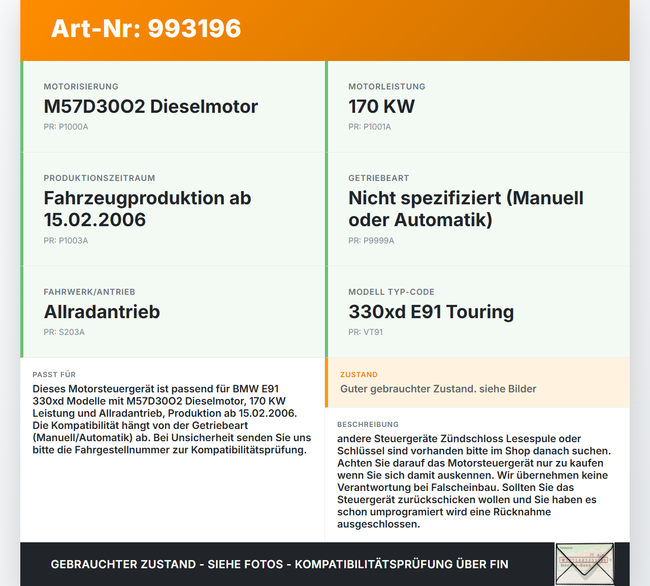 BMW E91 330XD 05-08 3,0D 170KW Motor Steuergerät ECU Motorsteuergerät BMW E91 330XD 05-08 15.02.2006 7808222... Vorschau 3