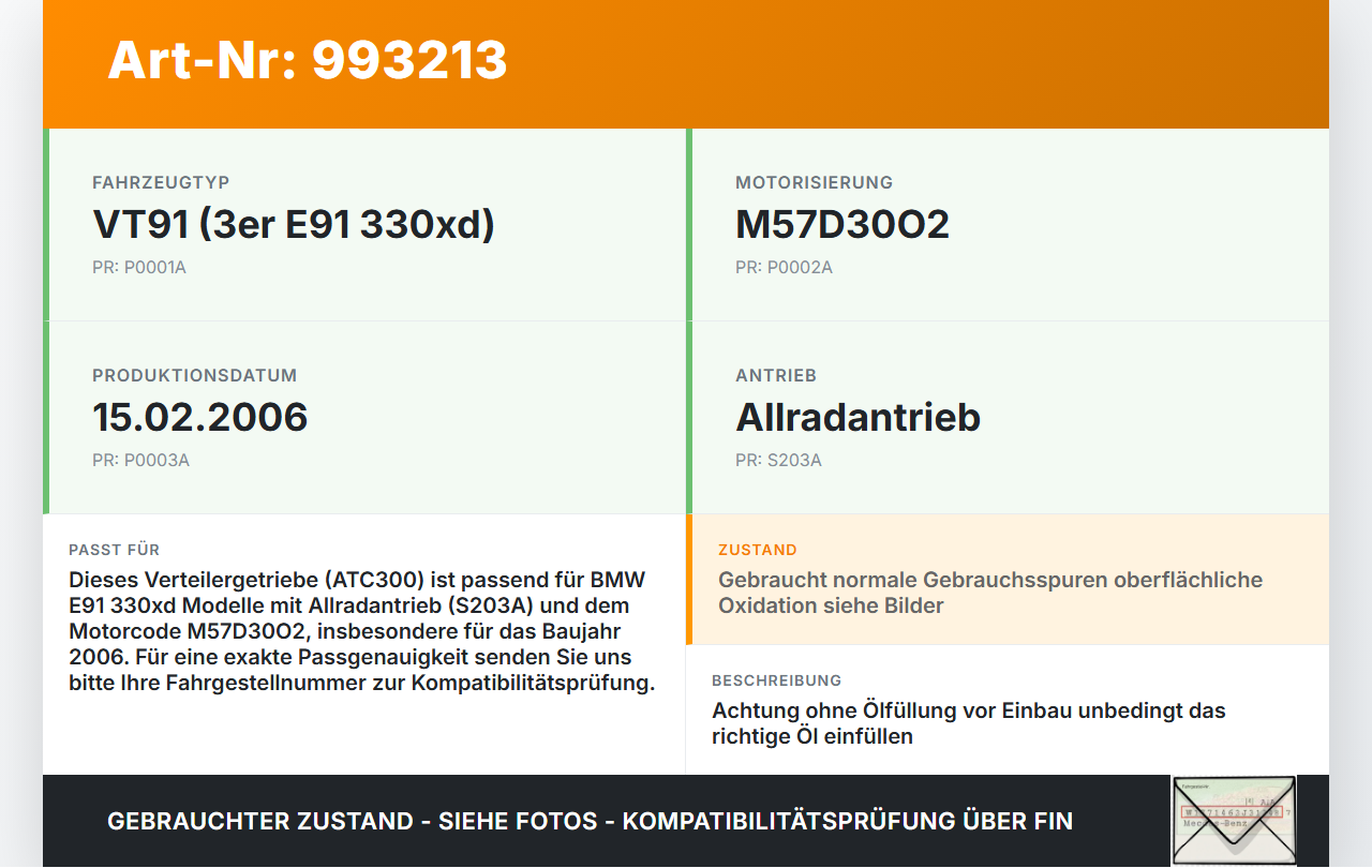 BMW E91 330XD 05-08 3,0D 170KW 4WD Verteilergetriebe Getriebe ATC300 BMW E91 330XD 05-08 15.02.2006 3101062... Vorschau 3