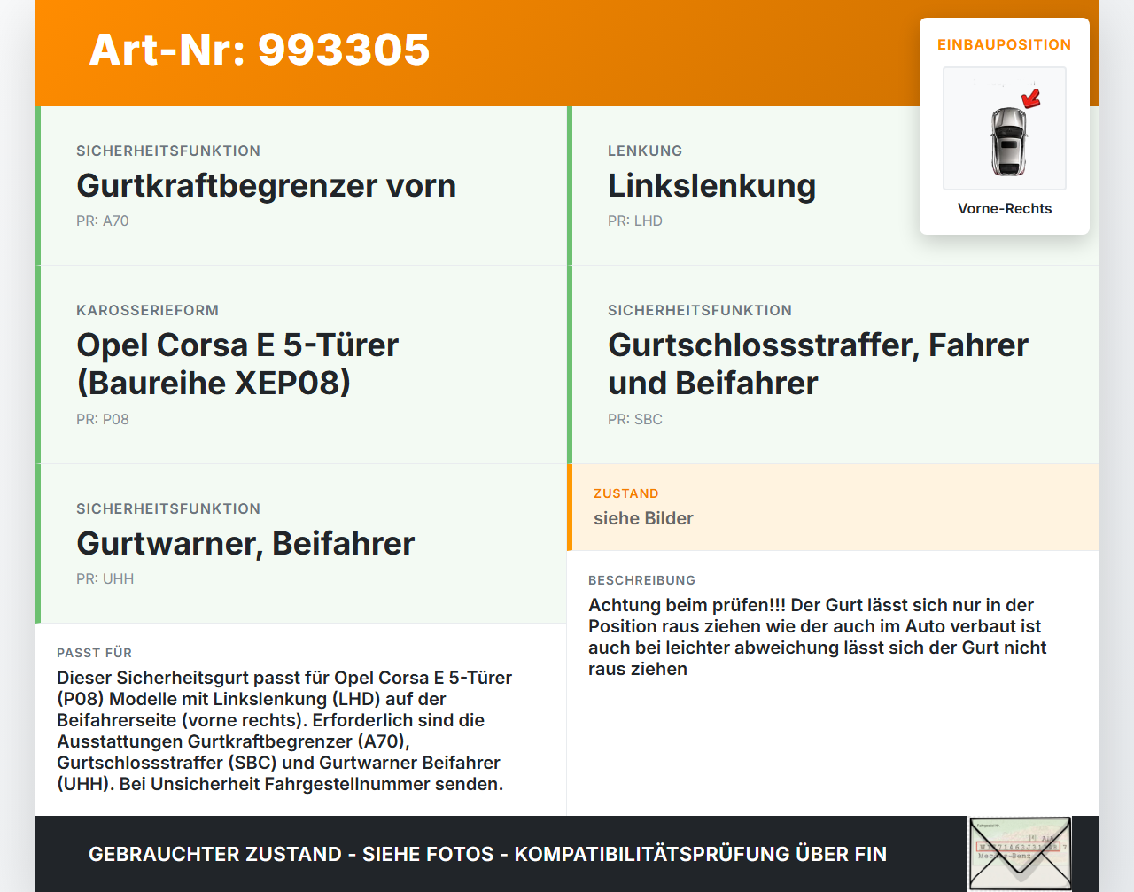Opel Corsa E 14-19 Sicherheitsgurt Gurt Vorne Rechts Opel Corsa E 14-19 03.01.2017 39033222 39033162 634276300 gebraucht Vorschau 3