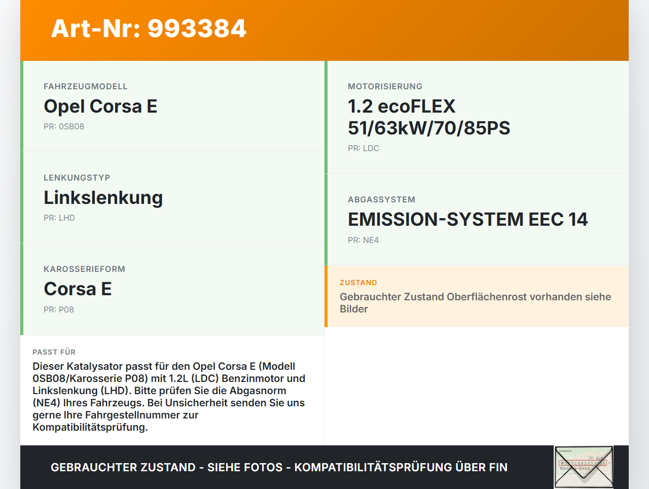 Opel Corsa E 14-19 1,2 51KW Katalysator Kat Vorkat mit Abgaskrümmer Opel Corsa E 14-19 03.01.2017 25195705... Vorschau 3