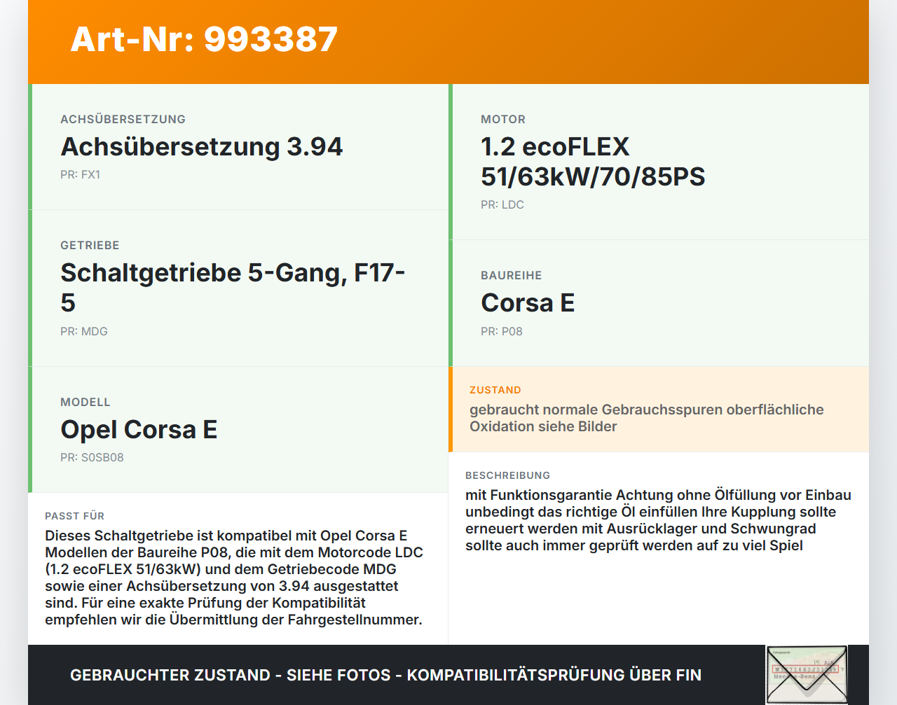 Opel Corsa E 14-19 1,2 51KW MDG Schaltgetriebe Getriebe B3,94 Opel Corsa E 14-19 03.01.2017 24581811 5700645 gebraucht Vorschau 3