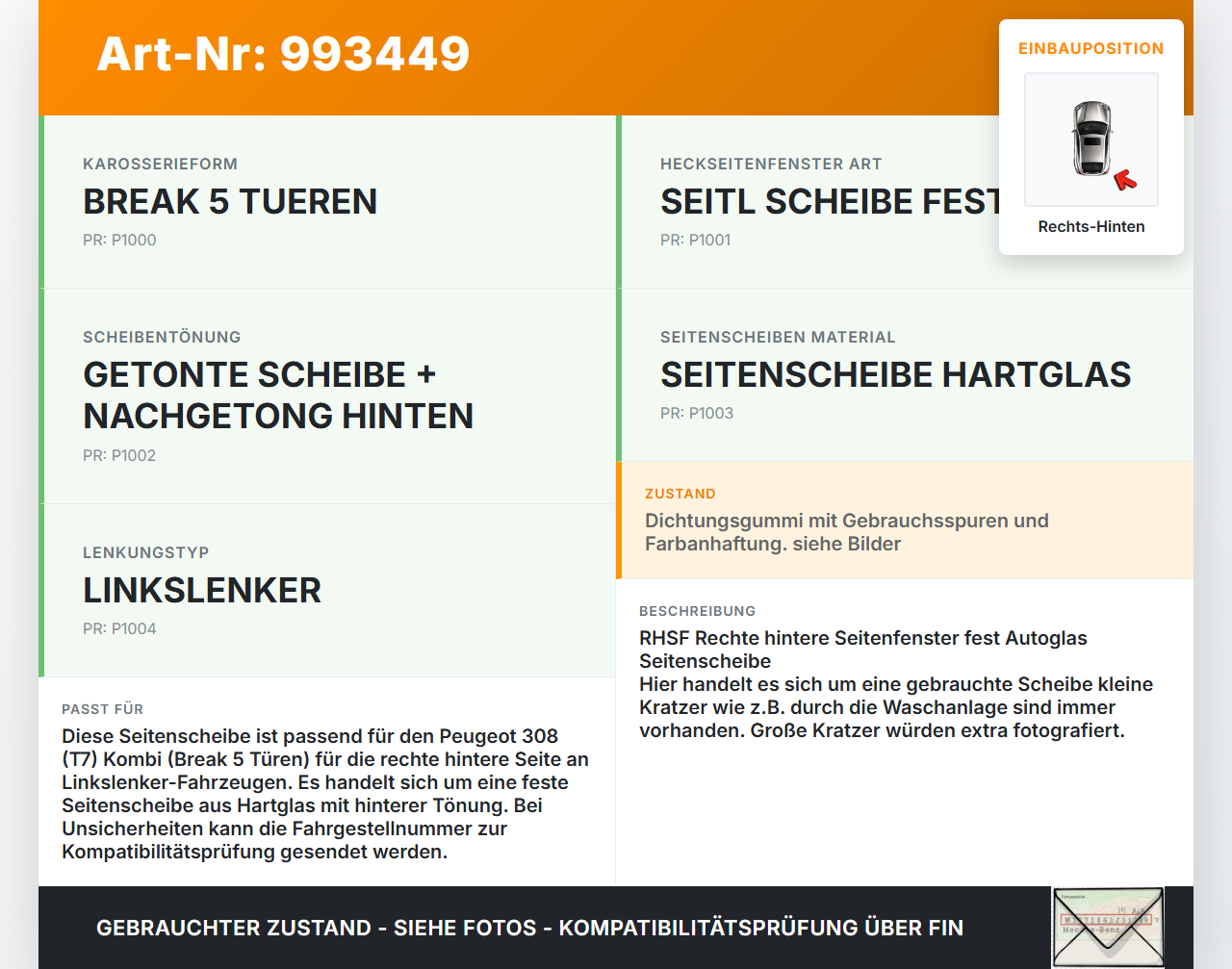 Peugeot 308 08-11 Kombi Seitenscheibe Feste Scheibe Rechts Hinten Peugeot 308 08-11 12.06.2009 8569VS gebraucht Vorschau 3