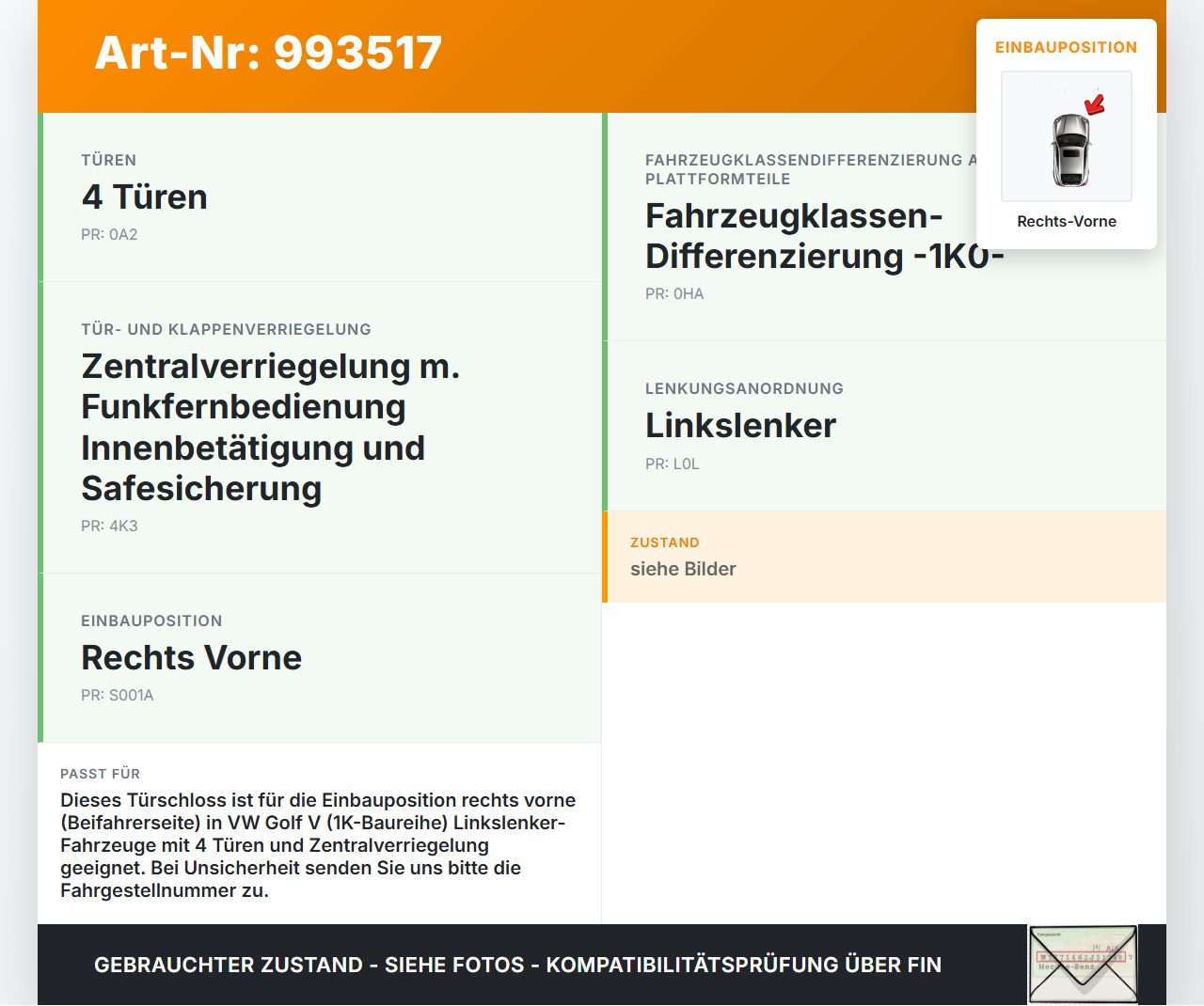VW Golf V 1K 03-09 5T Türschloss m. ZV Stellmotor Rechts Vorne VW Golf V 1K 03-09 19.10.2007 3D1837016AC gebraucht Vorschau 3