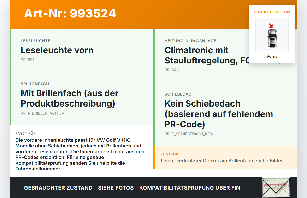 VW Golf V 1K 03-09 Innenleuchte Innenraumleuchte Vorne VW Golf V 1K 03-09 19.10.2007 1K0947105P gebraucht Vorschau 3