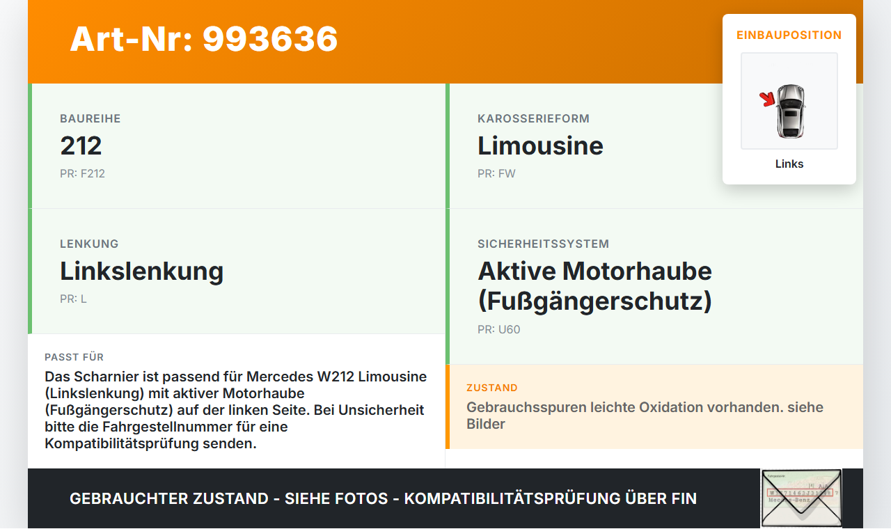 Mercedes W212 E200 09-13 Lim Scharnier Motorhaube Motorhaubenscharnier Links Mercedes W212 E200 09-13 03.11.2010... Vorschau 3