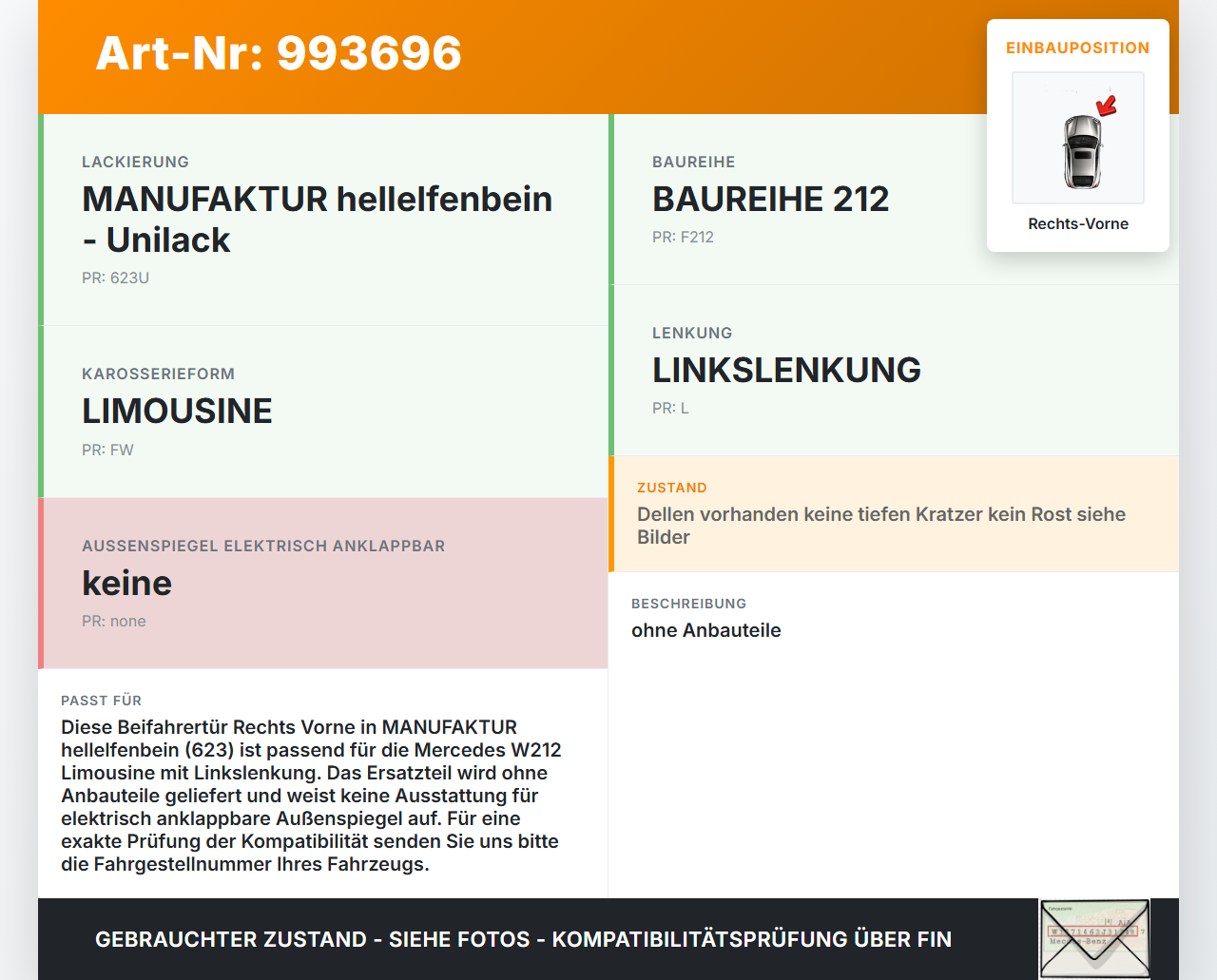 Mercedes W212 E200 09-13 Lim Tür Beifahrertür Rechts Vorne 623 Mercedes W212 E200 09-13 03.11.2010 A2127200205 gebraucht Vorschau 3