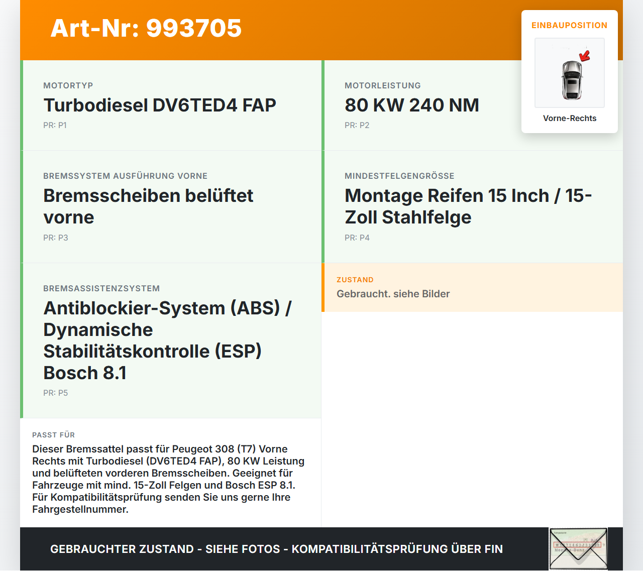 Peugeot 308 08-11 HDi 1,6 72KW Bremssattel Bremszange Vorne Rechts Peugeot 308 08-11 12.06.2009 4401N9 gebraucht Vorschau 3