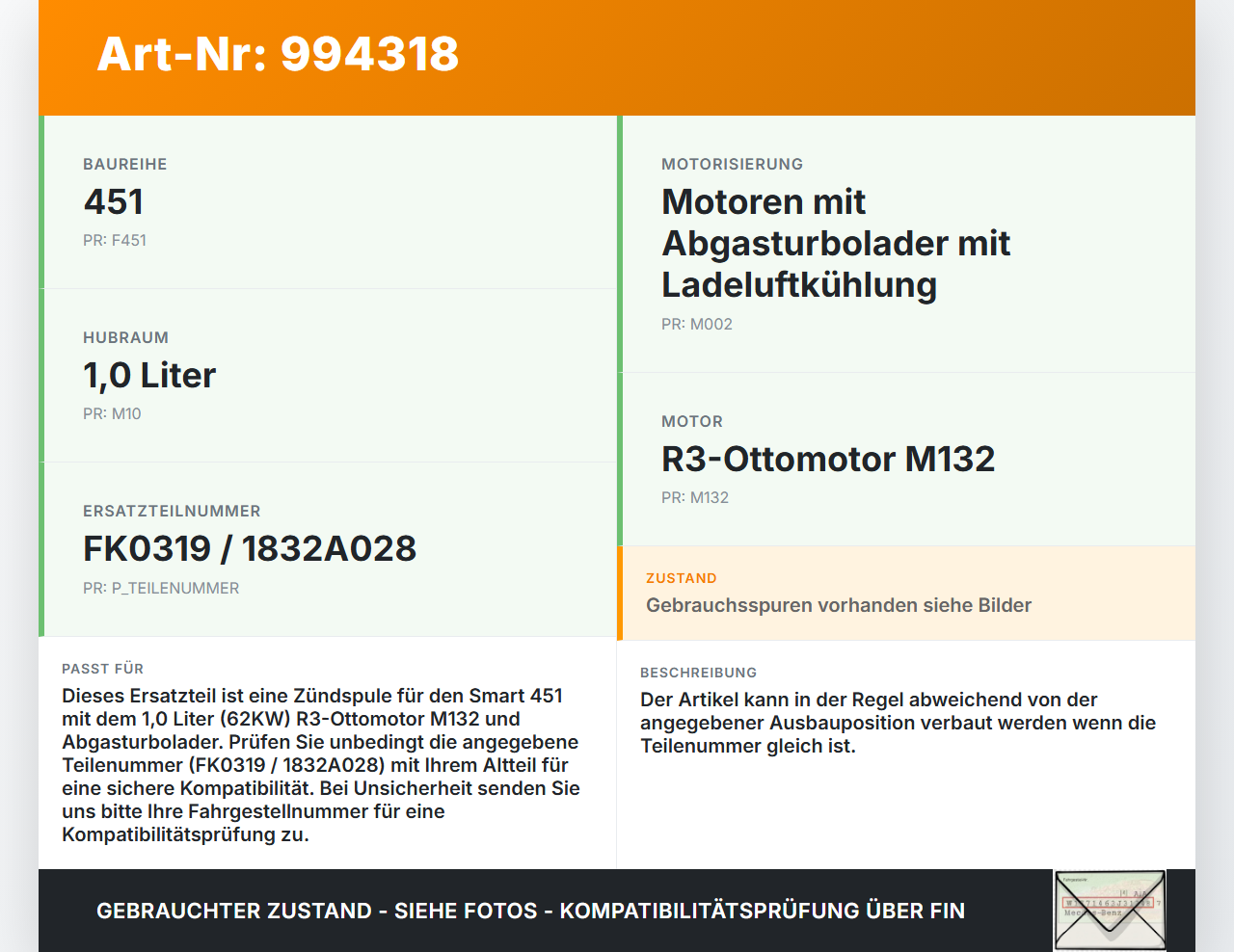 Smart 451 Cabrio 12-15 1,0 62KW Zündspule Zyl.2 Smart 451 Cabrio 12-15 30.04.2014 A1321580003 FK0319 1832A028 gebraucht Vorschau 3