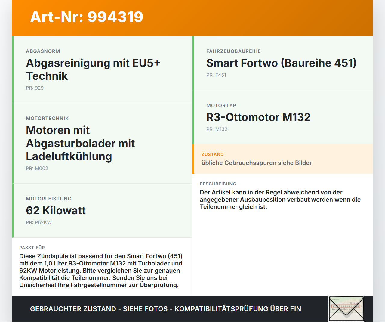 Smart 451 Cabrio 12-15 1,0 62KW Zündspule Zyl.1 Smart 451 Cabrio 12-15 30.04.2014 A1321580003 gebraucht Vorschau 3