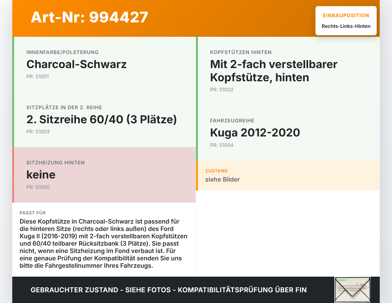 Ford Kuga II 16-19 Kopfstütze Rechts oder Links Hinten Ford Kuga II 16-19 29.09.2017 GV41-S50109-AA35B8 gebraucht Vorschau 3