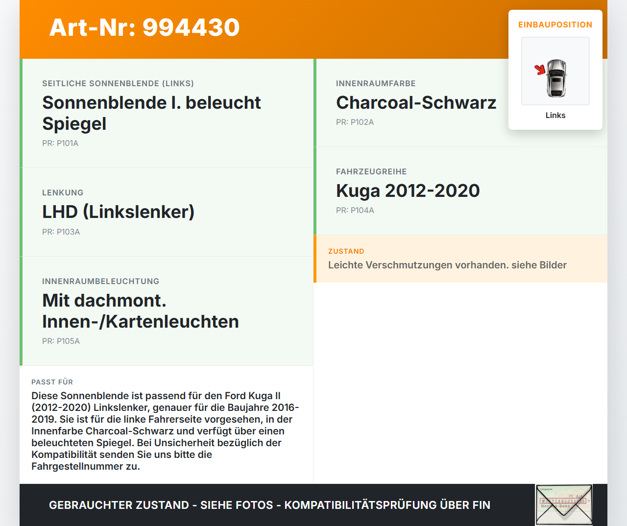 Ford Kuga II 16-19 Sonnenblende Links für Fahrer Ford Kuga II 16-19 29.09.2017 gebraucht Vorschau 3
