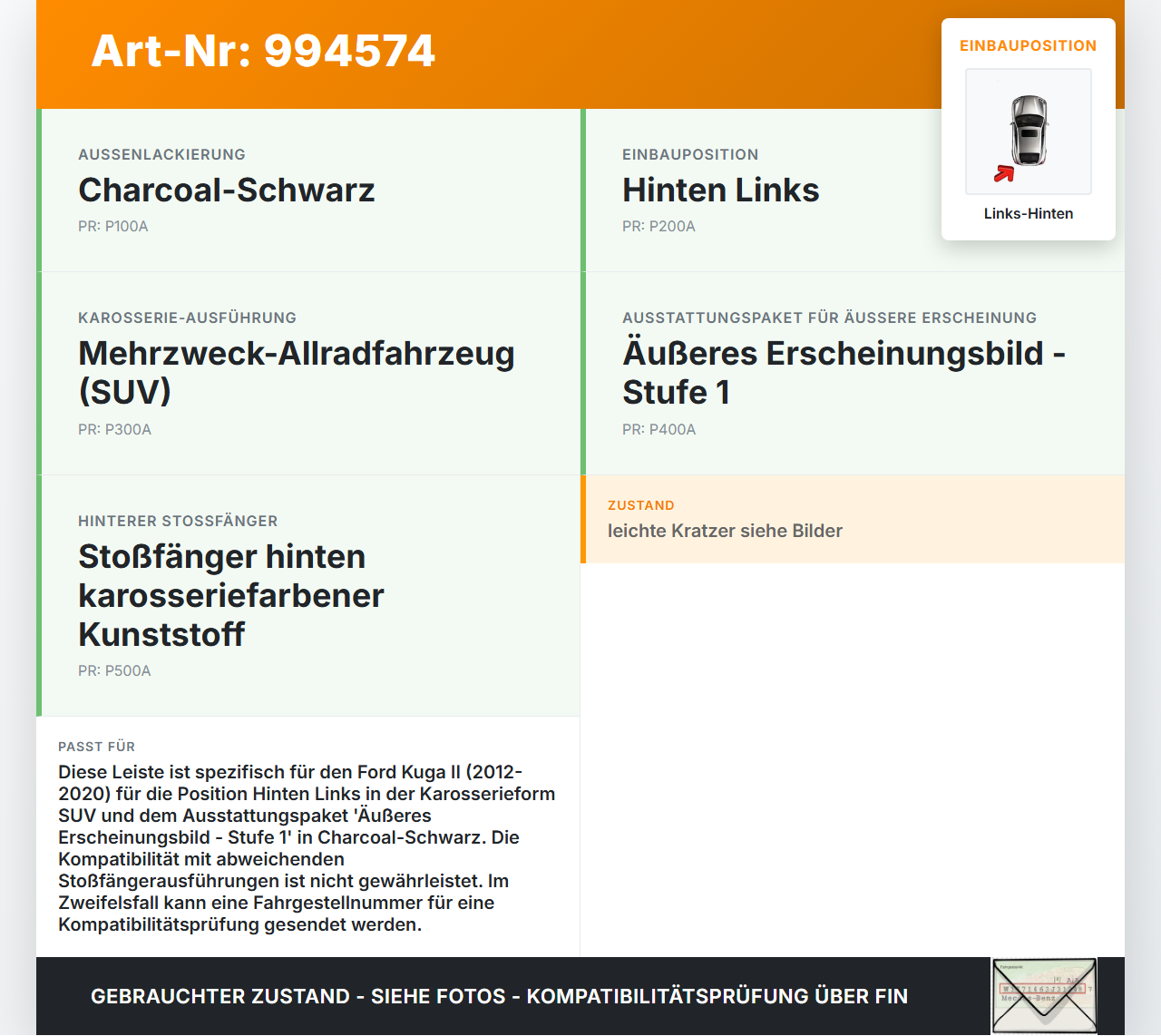 Ford Kuga II 16-19 Leiste für Kotflügel Links Hinten 0D Ford Kuga II 16-19 29.09.2017 gebraucht Vorschau 3