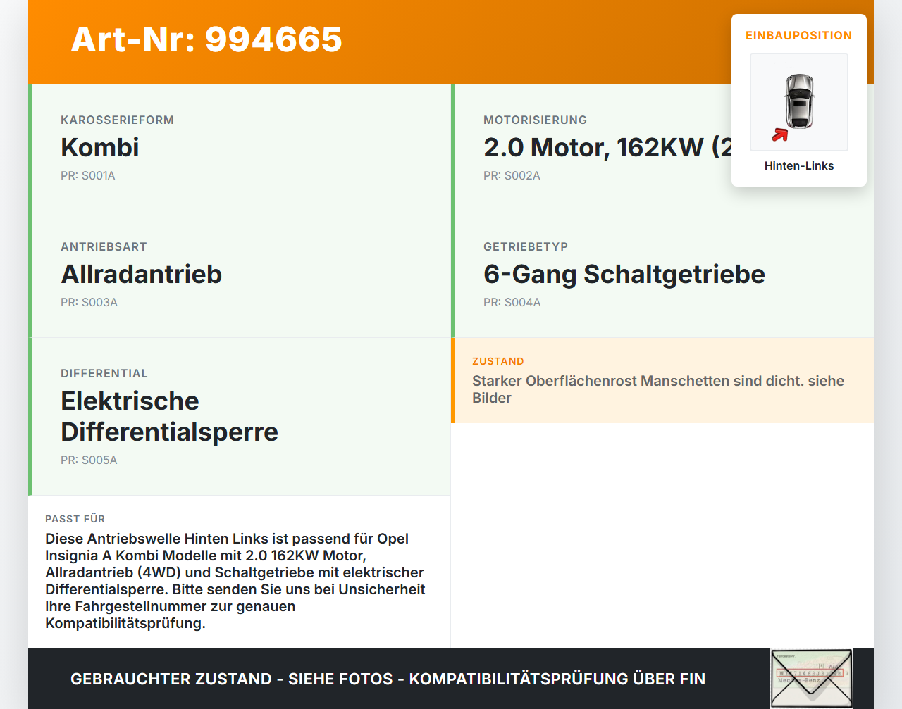 Opel Insignia A 08-13 Kombi 2,0 162KW 4WD Antriebswelle Gelenkwelle Hinten Links Opel Insignia A 08-13 30.04.2010... Vorschau 3
