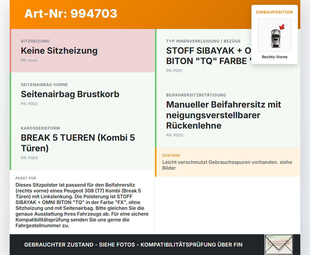 Peugeot 308 08-11 Kombi Sitzbezug Sitzpolster für Beifahrersitz Rechts Vorne Peugeot 308 08-11 12.06.2009 886365... Vorschau 3