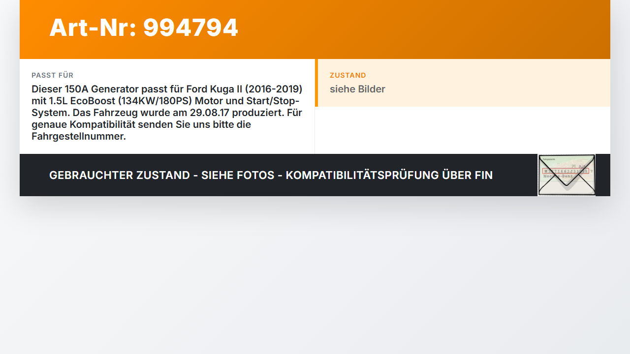 Ford Kuga II 16-19 1,5 134KW Lichtmaschine Generator 150A Ford Kuga II 16-19 29.09.2017 F1FT-10300-BB F1FT-10300-BA... Vorschau 3