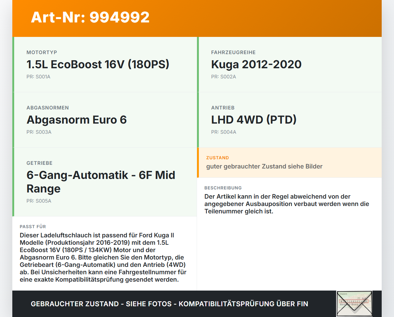 Ford Kuga II 16-19 1,5 134KW Ladeluftschlauch Ansaugrohr Luftschlauch Schlauch Ford Kuga II 16-19 29.09.2017 gebraucht Vorschau 3