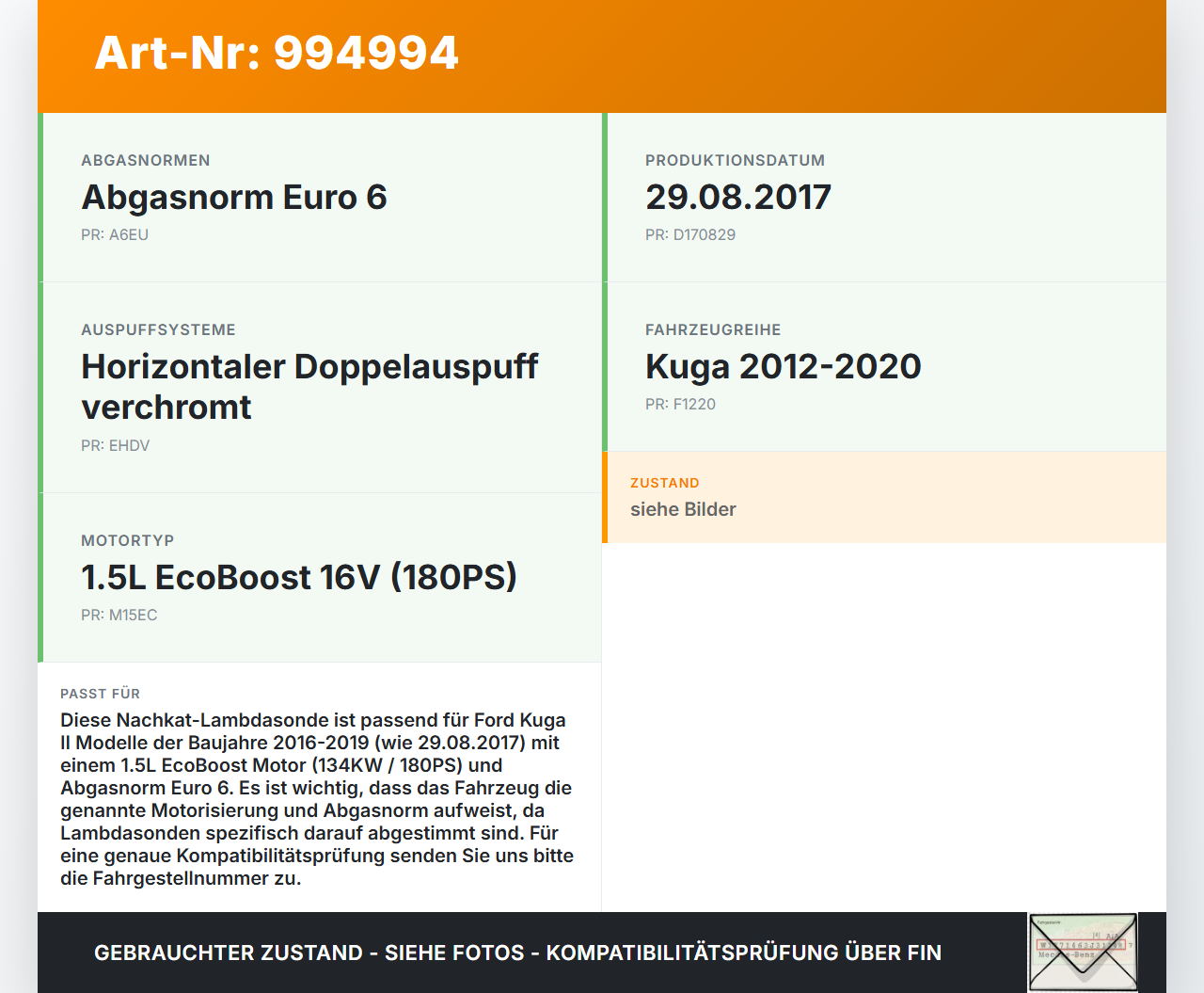 Ford Kuga II 16-19 1,5 134KW Lambdasonde Regelsonde Abgassonde Nachkat Ford Kuga II 16-19 29.09.2017 F1FA-9G444-JA... Vorschau 3