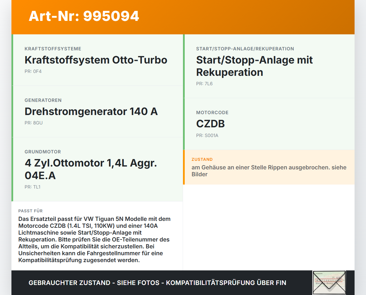 VW Tiguan 5N 11-18 TSI 1,4 110KW Lichtmaschine Generator 140A 14V VW Tiguan 5N 11-18 29.07.2015 04C903023K TG14C071... Vorschau 3