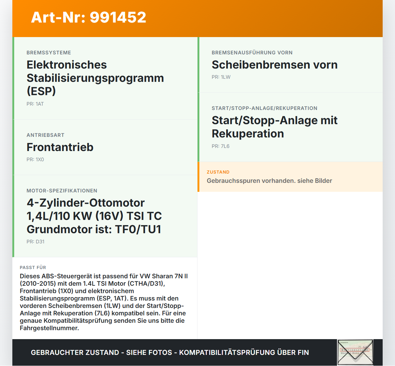 VW Sharan 7N II 10-15 ABS Steuergerät Aggregat Hydraulikblock VW Sharan 7N II 10-15 20.04.2014 7N0614109P 54085823M... Vorschau 3