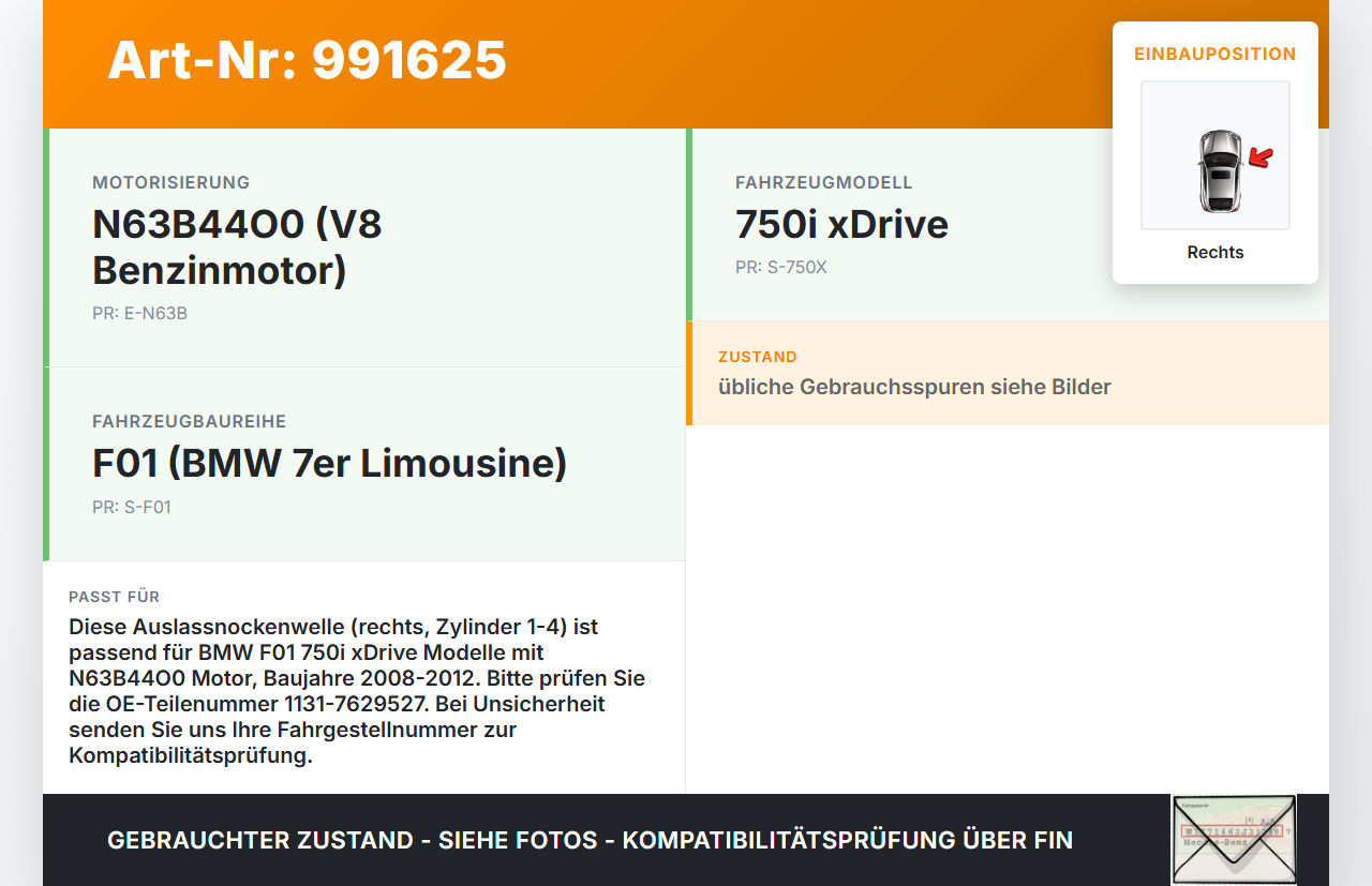 BMW F01 750iX 08-12 4,4i 300KW N63B44O0 Nockenwelle Auslass Rechts 1-4 BMW F01 750iX 08-12 09.06.2011 1131-7629527... Vorschau 3