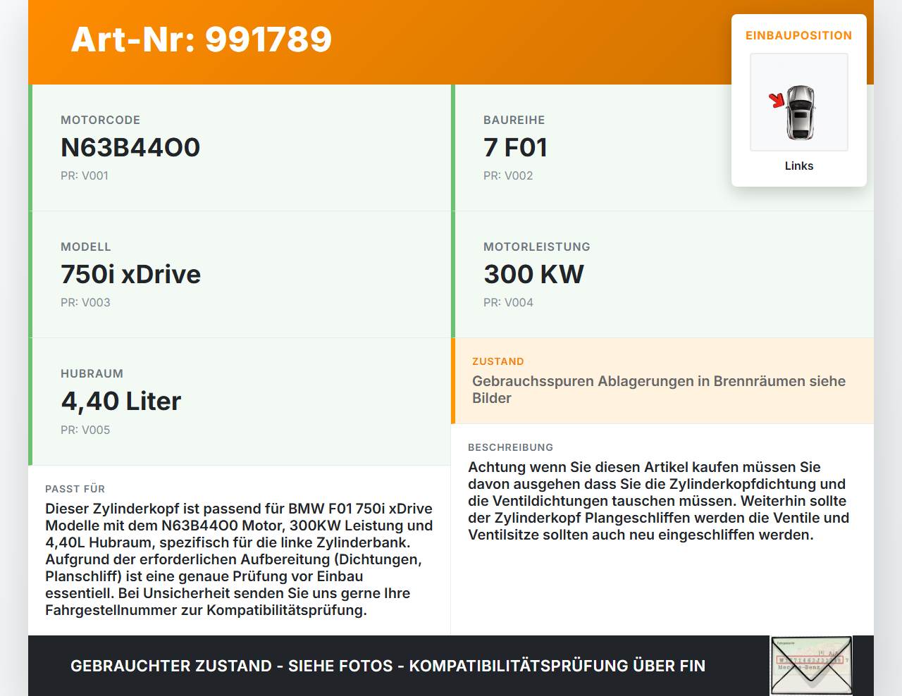BMW F01 750iX 08-12 4,4i 300KW N63B44O0 Zylinderkopf Links BMW F01 750iX 08-12 09.06.2011 1112-7573937 7573937 gebraucht Vorschau 3