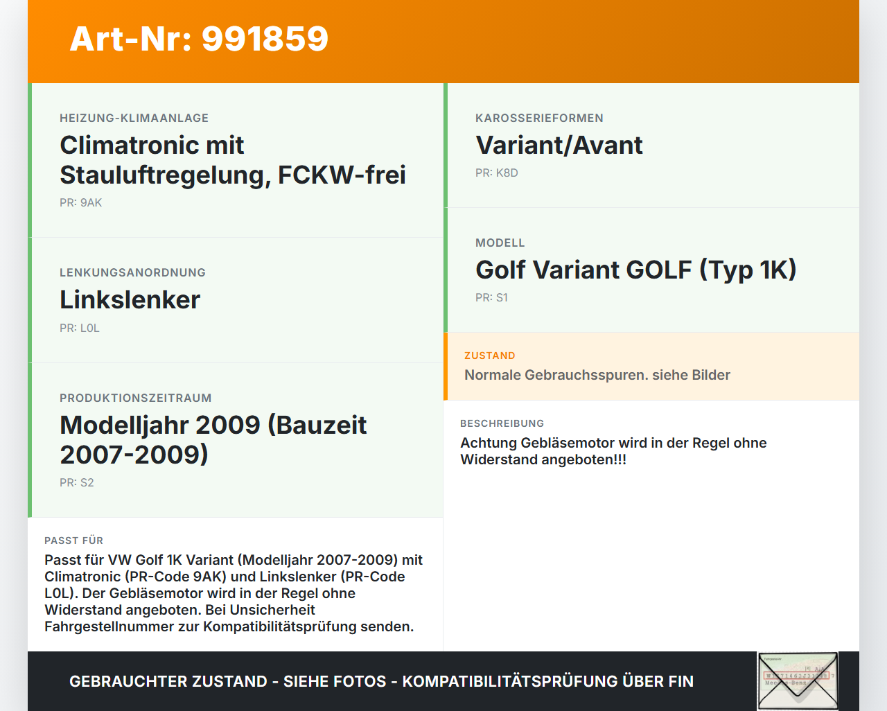 VW Golf 1K Variant 07-09 Gebläsemotor Lüftermotor Heizungsgebläse VW Golf 1K Variant 07-09 01.12.2008 1K1820015F... Vorschau 3