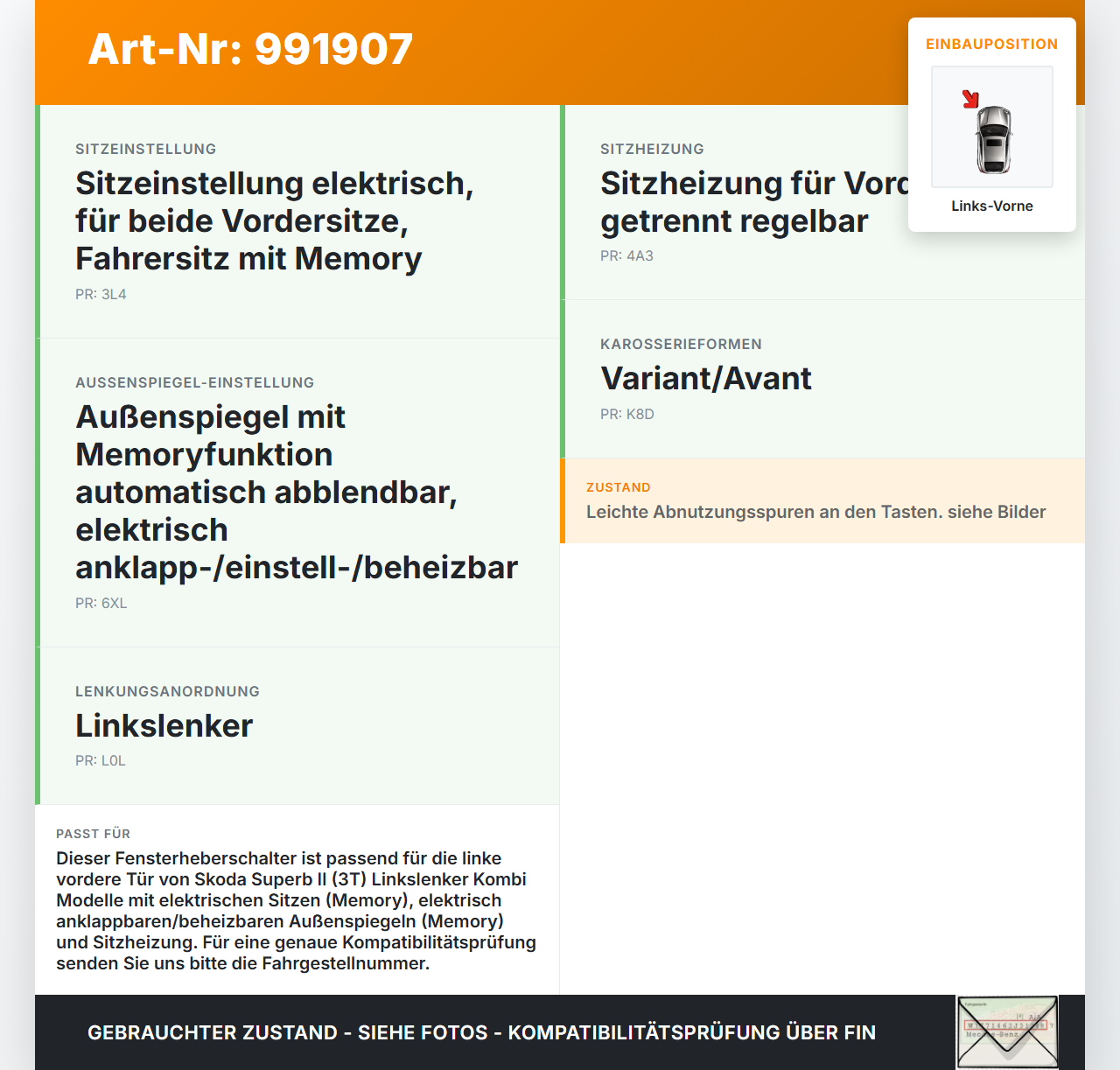 Skoda Superb II 3T 08-13 Kombi Fensterheberschalter Schalter Links Vorne Skoda Superb II 3T 08-13 18.02.2011... Vorschau 3