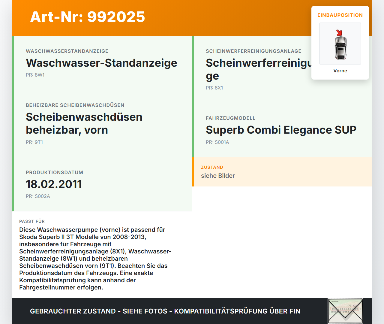 Skoda Superb II 3T 08-13 Waschwasserpumpe Wischwasserpumpe Waschpumpe Vo. Skoda Superb II 3T 08-13 18.02.2011... Vorschau 3