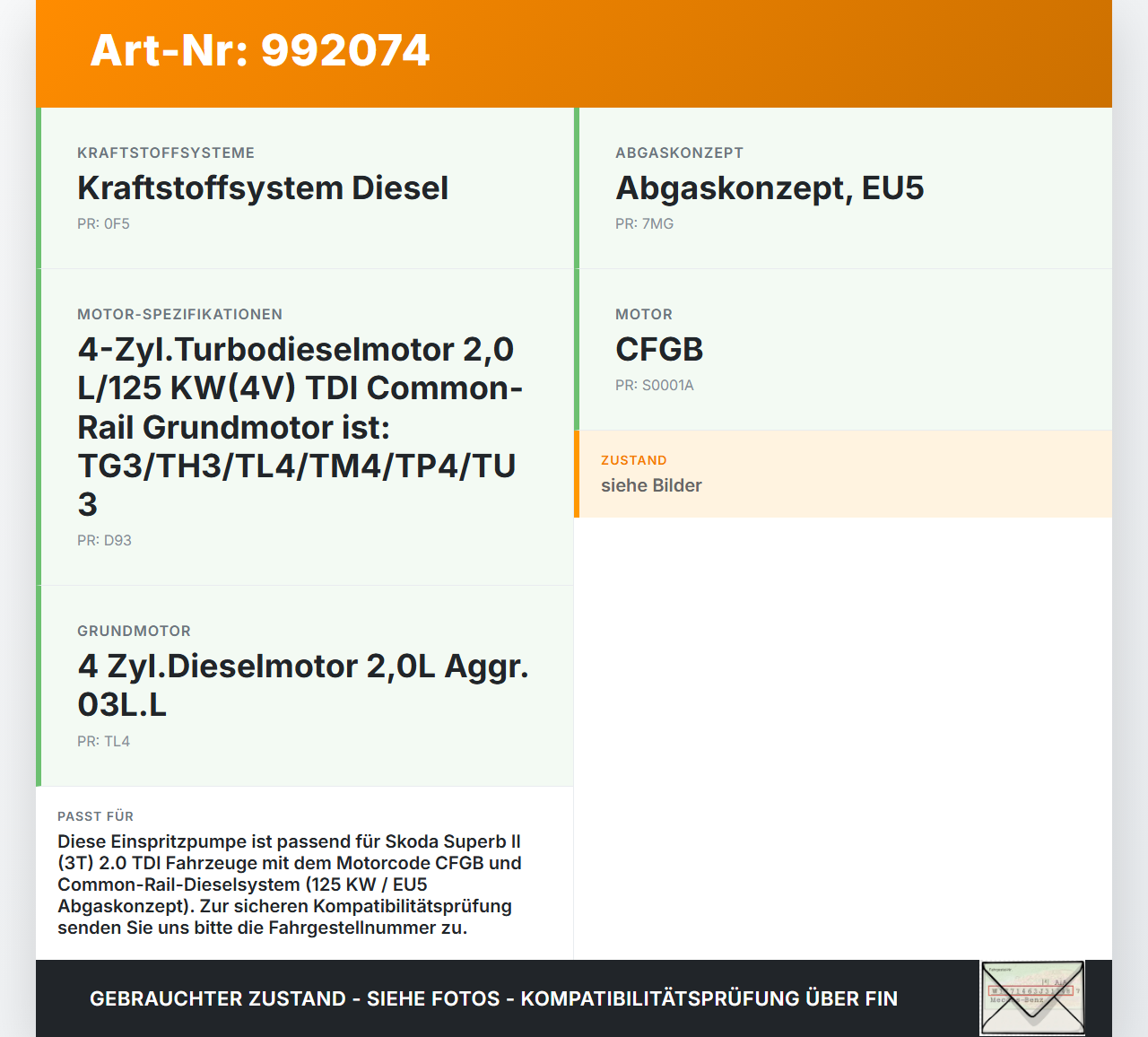 Skoda Superb II 3T 08-13 2.0 125KW Einspritzpumpe Hochdruckpumpe Skoda Superb II 3T 08-13 18.02.2011 0445010514... Vorschau 3