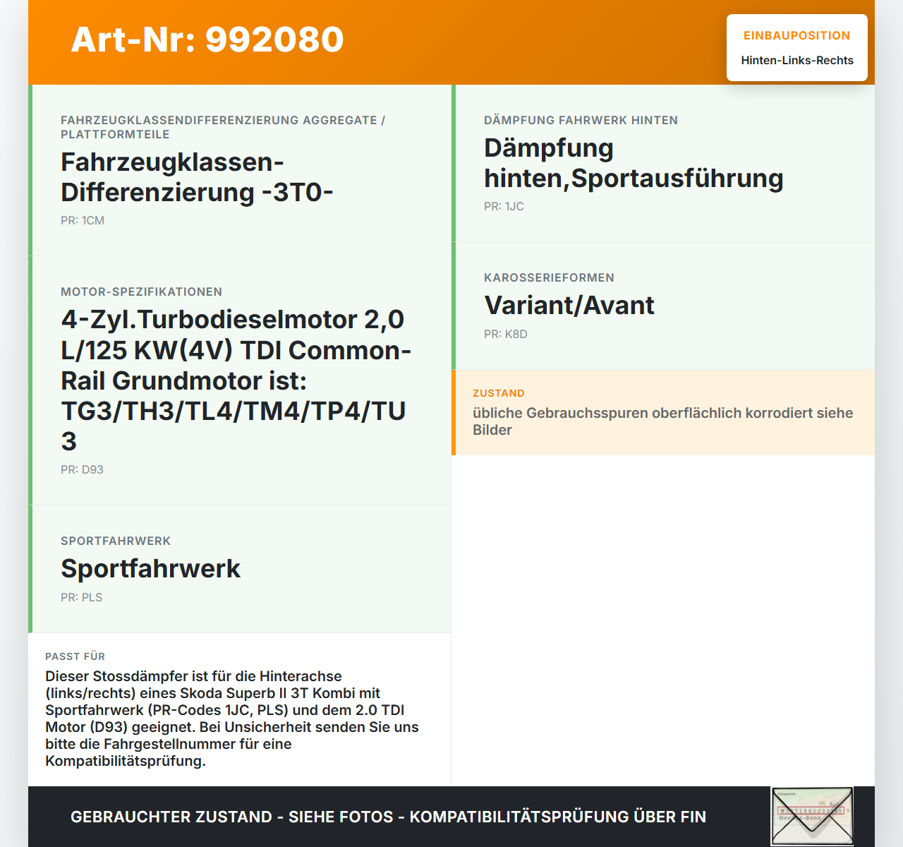 Skoda Superb II 3T 08-13 Kombi Stossdämpfer Hinten Links und Rechts Skoda Superb II 3T 08-13 18.02.2011 311346... Vorschau 3