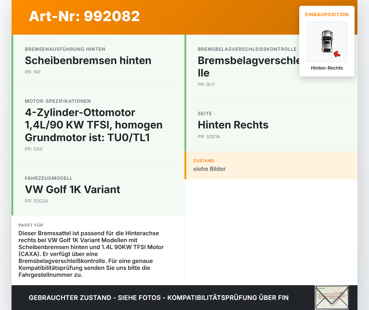 VW Golf 1K Variant 07-09 1,4 90KW Bremssattel Bremszange Hinten Rechts VW Golf 1K Variant 07-09 01.12.2008... Vorschau 3