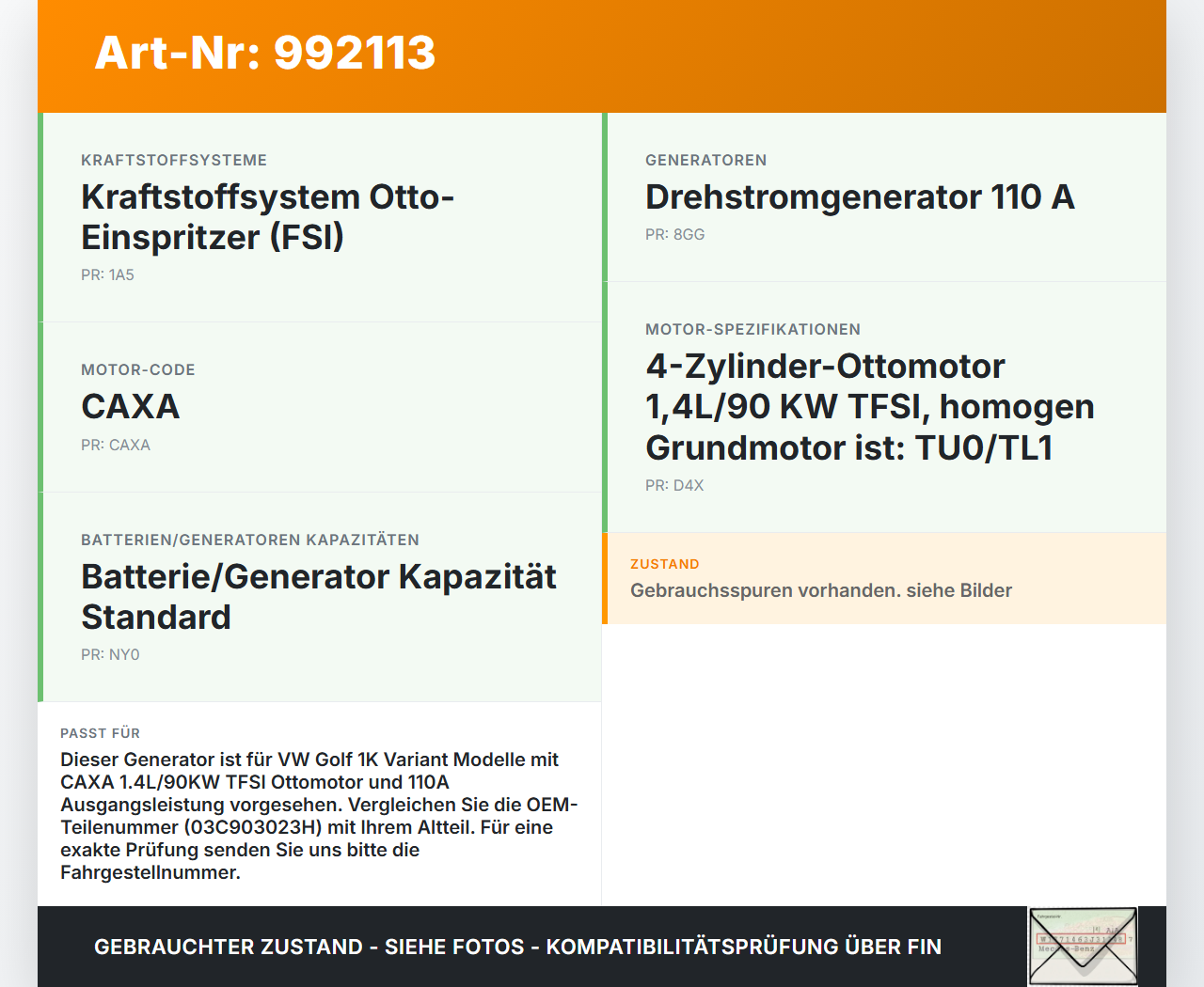 VW Golf 1K Variant 07-09 1,4 90KW Lichtmaschine Generator 110A 14V VW Golf 1K Variant 07-09 01.12.2008 03C903023H... Vorschau 3