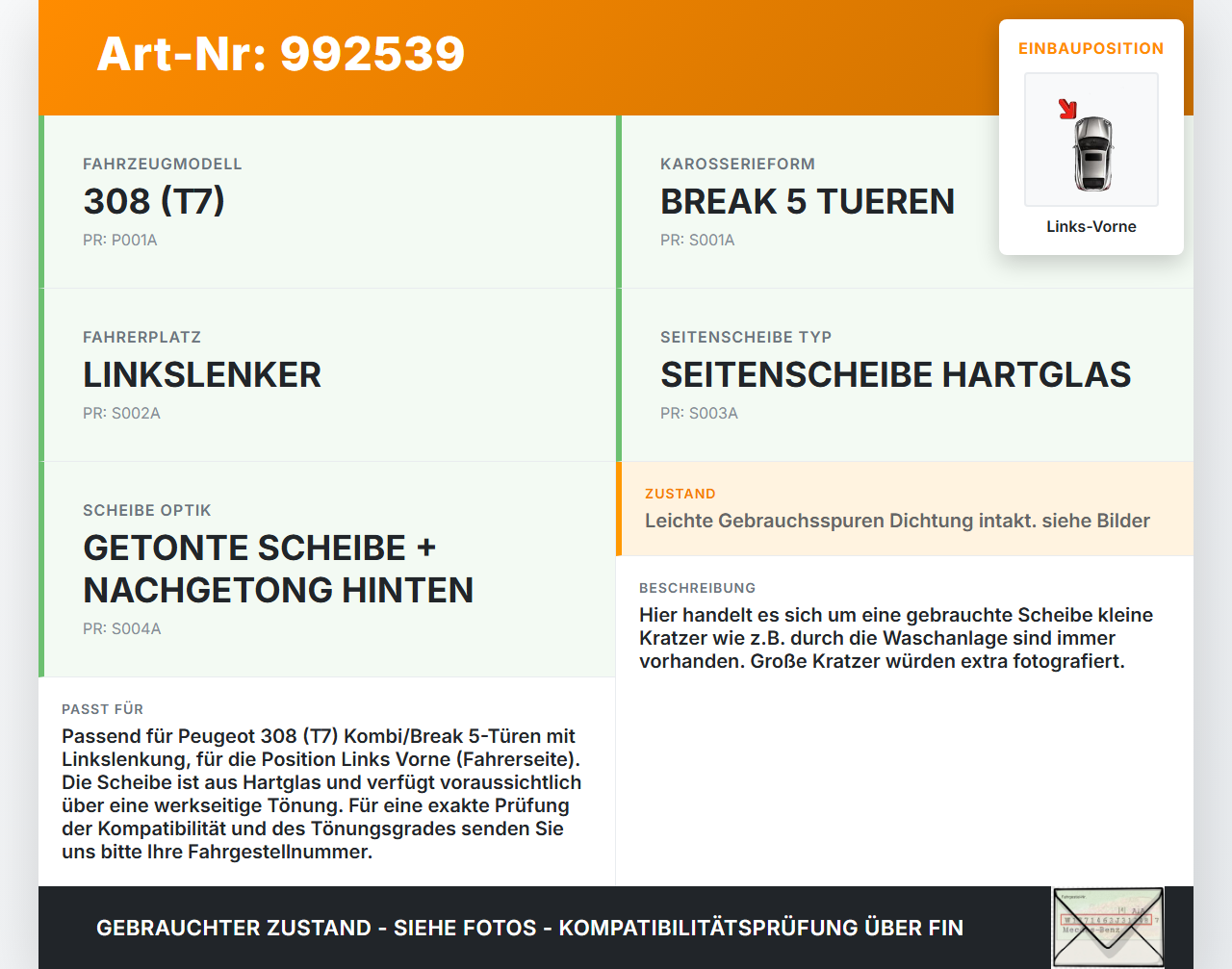 Peugeot 308 08-11 Kombi Seitenscheibe Dreieck Scheibe Türscheibe Links Vorne Peugeot 308 08-11 12.06.2009 9300T8... Vorschau 3