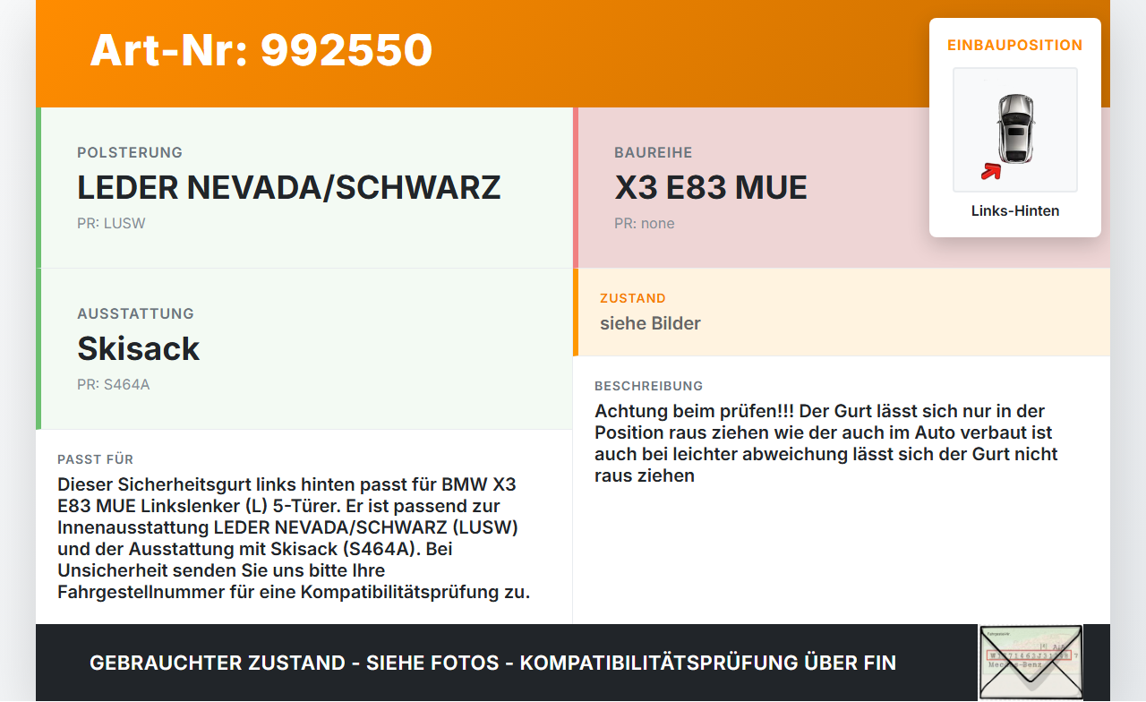 BMW X3 E83 06-10 Gurt Sicherheitsgurt Links Hinten BMW X3 E83 06-10 04.07.2007 3448361 72113448361 S3344836101X... Vorschau 3