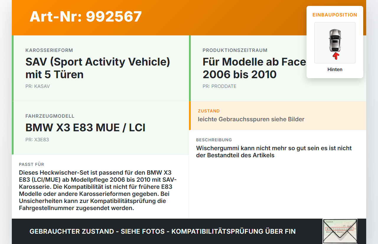 BMW X3 E83 06-10 Heckwischer Scheibenwischer Hinten Wischarm BMW X3 E83 06-10 04.07.2007 3400708 61623400708 gebraucht Vorschau 3