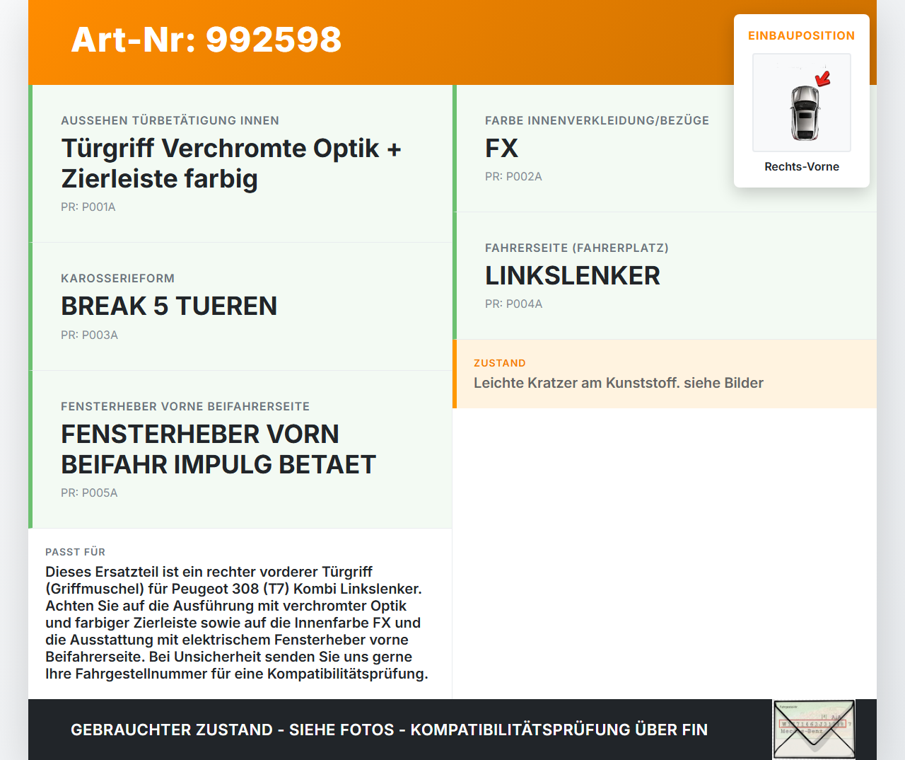 Peugeot 308 08-11 Kombi Türgriff Griffmuschel Griff Innen Rechts Vorne Peugeot 308 08-11 12.06.2009 9685950277... Vorschau 3