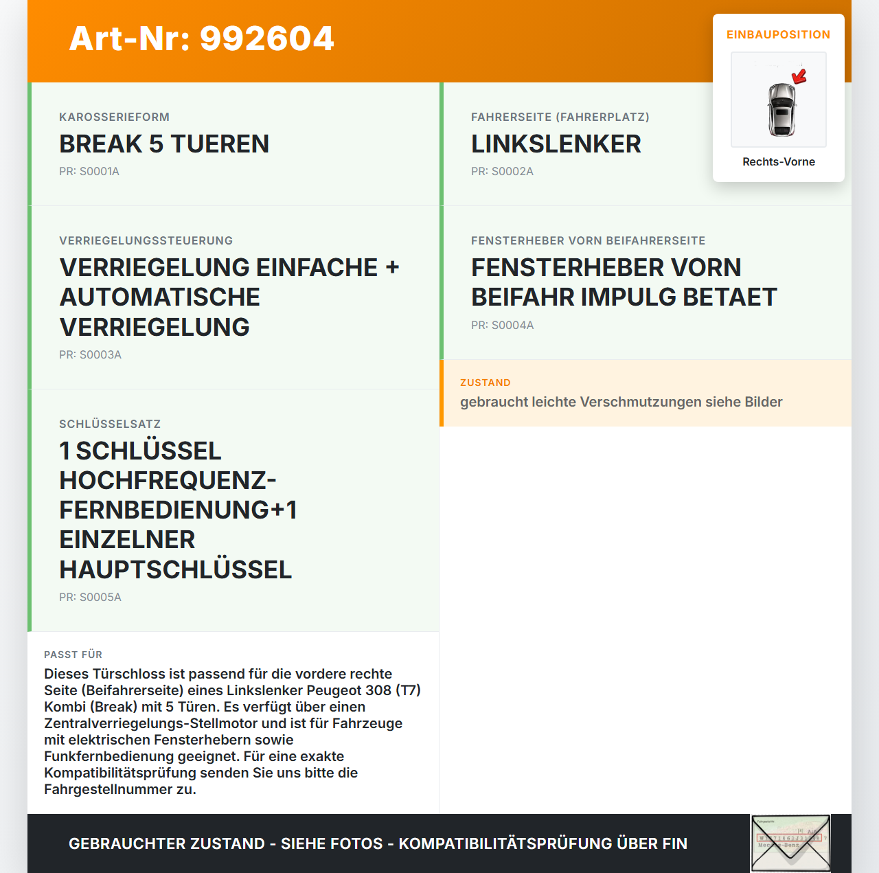 Peugeot 308 08-11 Kombi Türschloss m. ZV Stellmotor Rechts Vorne Peugeot 308 08-11 12.06.2009 567147 gebraucht Vorschau 3
