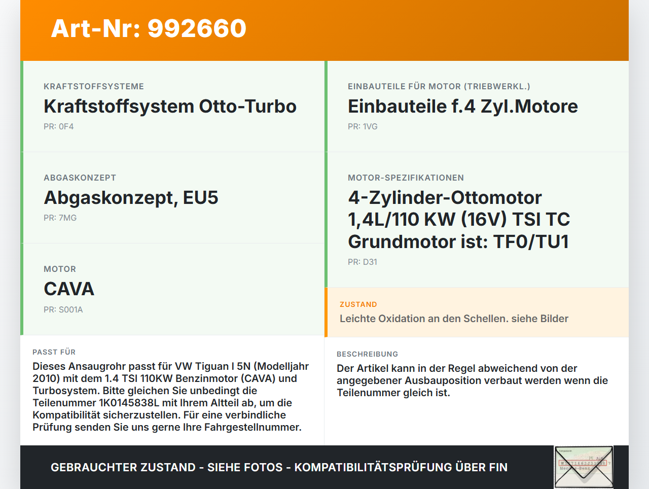 VW Tiguan I 5N 07-11 TSI 1,4 110KW Ansaugrohr Ladeluftschlauch Luftschlauch Pos.1 VW Tiguan I 5N 07-11 17.06.2010... Vorschau 3