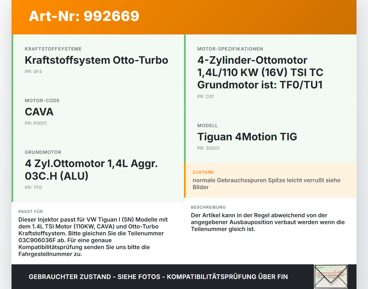 VW Tiguan I 5N 07-11 TSI 1,4 110KW Injektor Einspritzdüse Zyl.2 VW Tiguan I 5N 07-11 17.06.2010 03C906036F IHP072... Vorschau 3