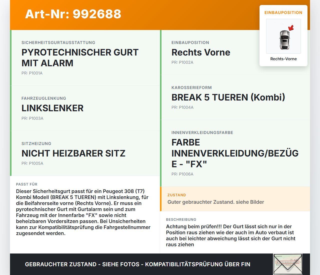 Peugeot 308 08-11 Kombi Gurt Sicherheitsgurt Rechts Vorne Peugeot 308 08-11 12.06.2009 0406062 8474453 AER4MP gebraucht Vorschau 3