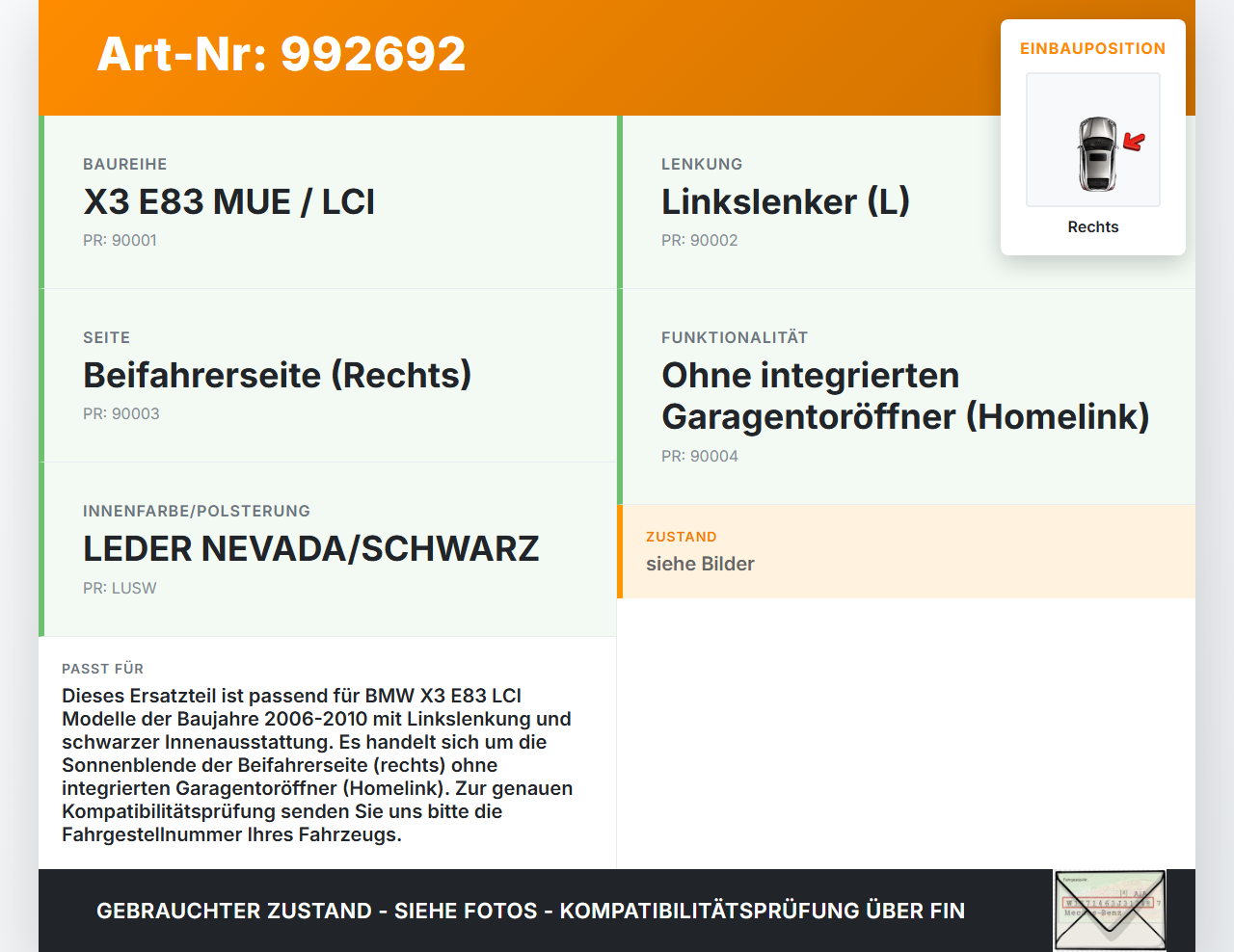 BMW X3 E83 06-10 Sonnenblende Rechts für Beifahrer BMW X3 E83 06-10 04.07.2007 gebraucht Vorschau 3
