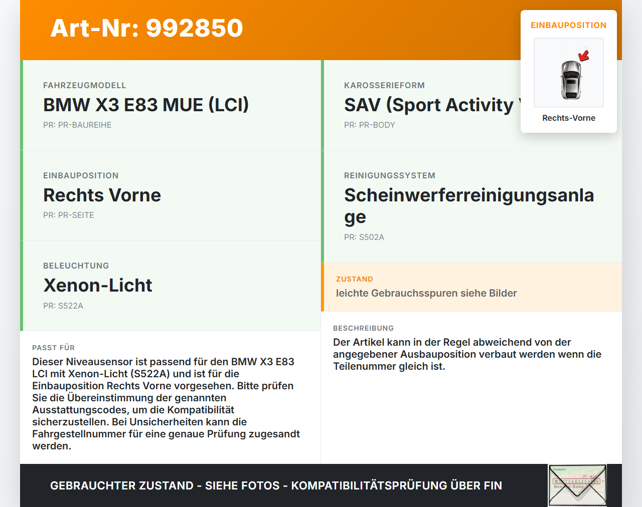 BMW X3 E83 06-10 Niveausensor Xenon LWR Sensor Neigung Rechts Vorne BMW X3 E83 06-10 04.07.2007 6784697 37146784697... Vorschau 3