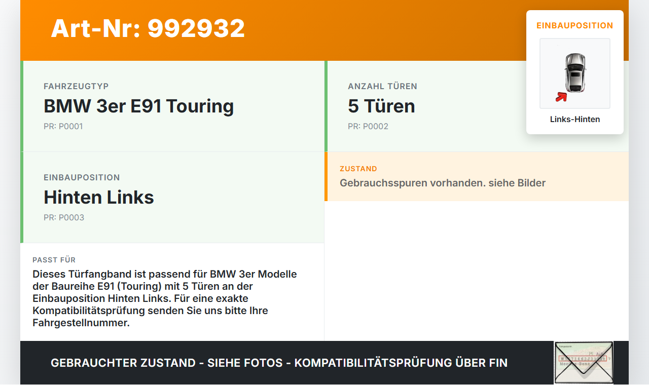 BMW E91 330XD 05-08 Kombi Türfangband Türbremse Türanschlag Links Hinten BMW E91 330XD 05-08 15.02.2006 7176808... Vorschau 3