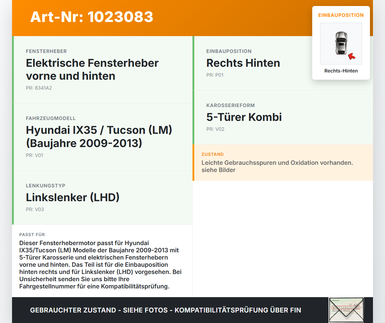 Hyundai IX35 LM 09-13 Fensterhebermotor Rechts Hinten Hyundai IX35 LM 09-13 25.02.2012 402353B gebraucht Vorschau 3