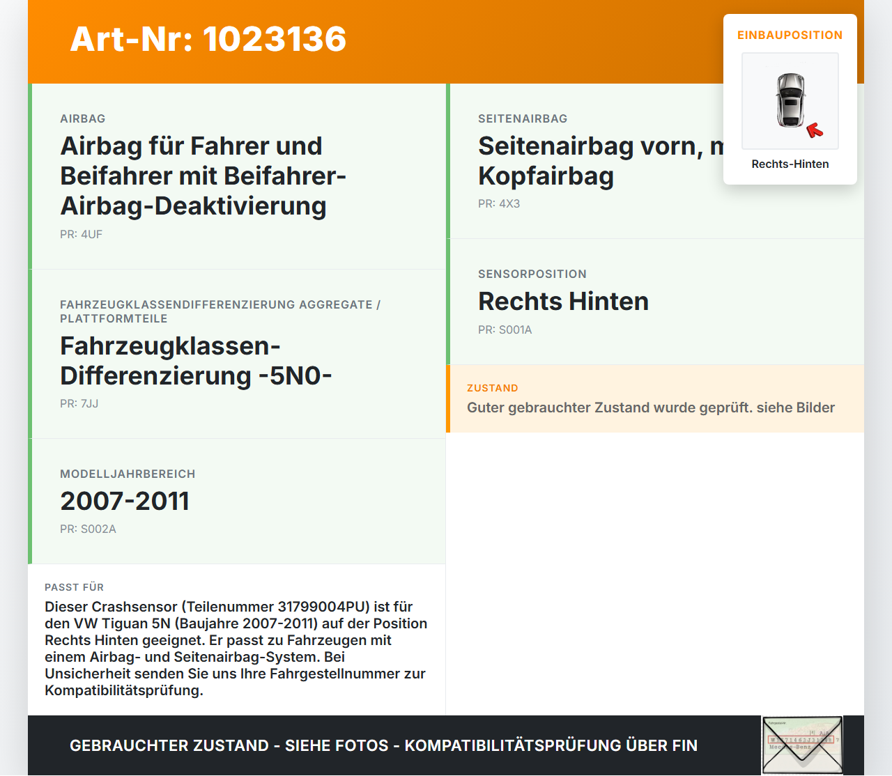VW Tiguan 5N 07-11 Airbagsensor Crashsensor Sensor Rechts Hinten VW Tiguan 5N 07-11 25.09.2009 31799004PU 46091606... Vorschau 3