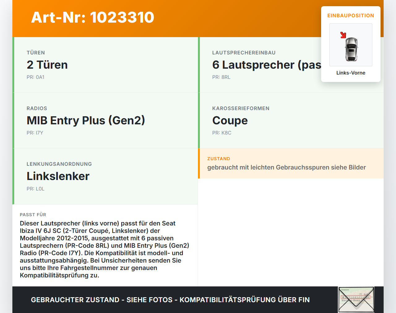 Seat Ibiza IV 6J SC 12-15 Lautsprecher Door Links Vorne Seat Ibiza IV 6J SC 12-15 22.06.2015 6J0035411 900475463007... Vorschau 3