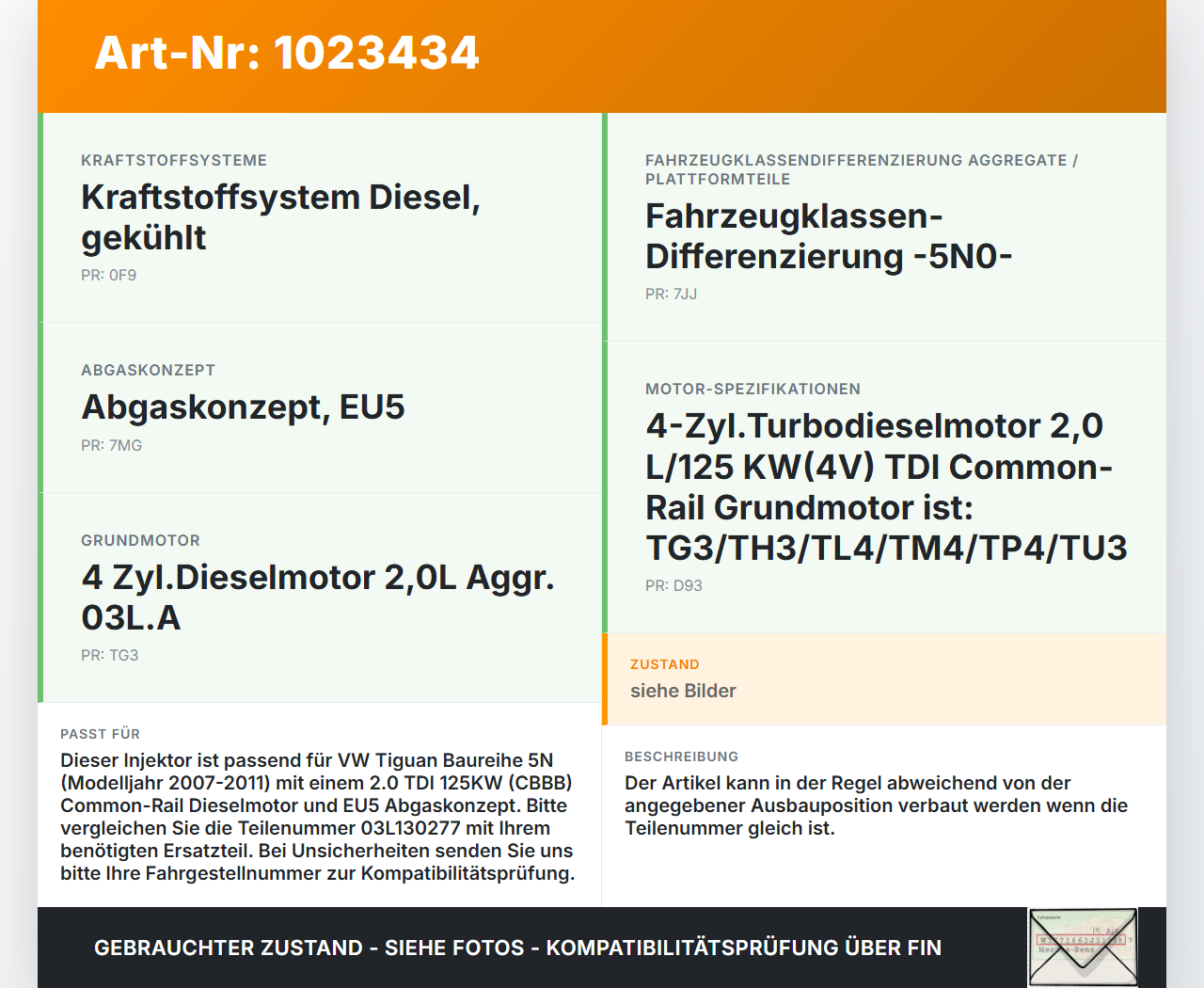 VW Tiguan 5N 07-11 TDI 2,0 125KW Injektor Einspritzdüse Zyl.4 VW Tiguan 5N 07-11 25.09.2009 03L130277 0445116030... Vorschau 3
