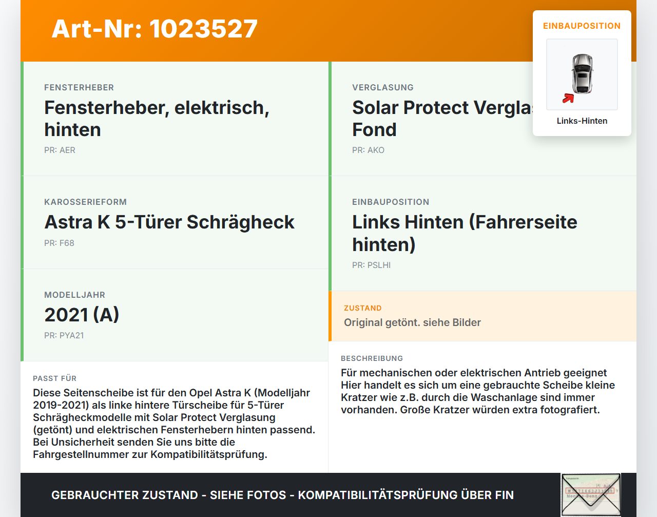 Opel Astra K 19-21 5T Seitenscheibe LHK für Türscheibe Fenster Links Hinten Opel Astra K 19-21 26.01.2021 gebraucht Vorschau 3