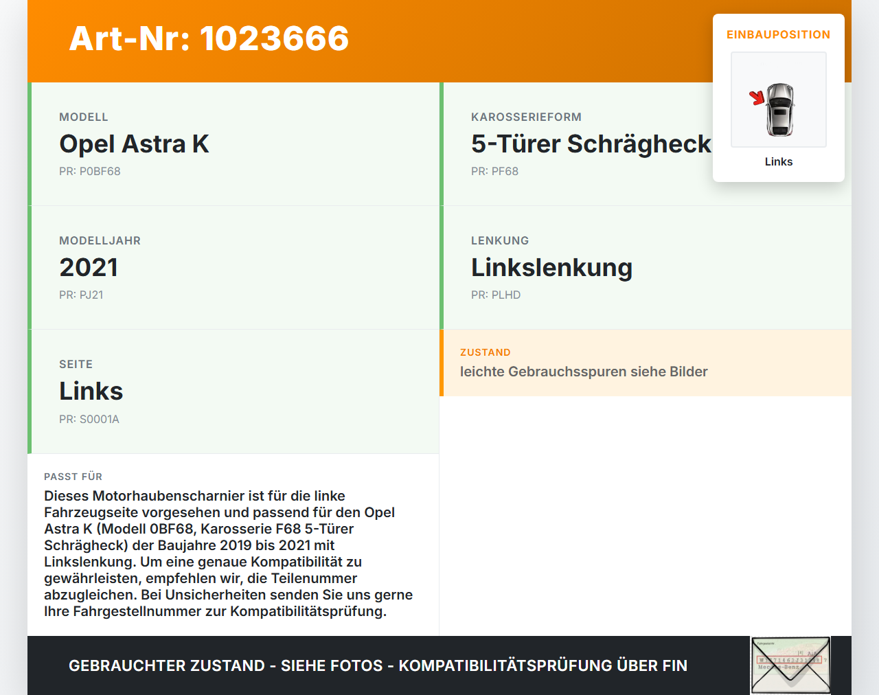 Opel Astra K 19-21 5T Scharnier für Motorhaube Motorhaubenscharnier Links Opel Astra K 19-21 26.01.2021 gebraucht Vorschau 3